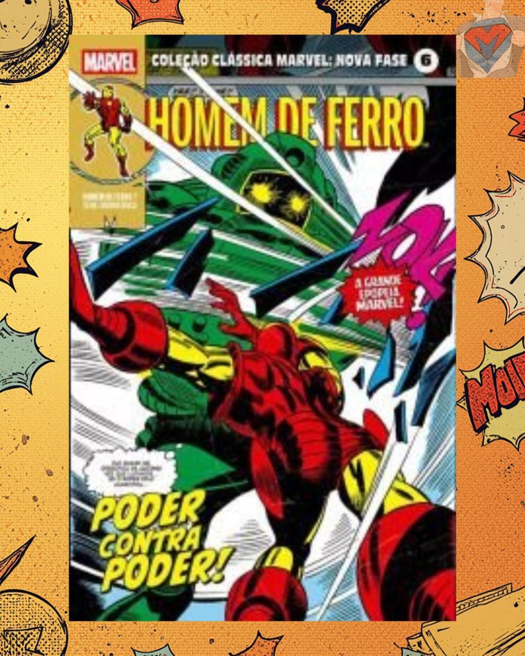 Coleção Clássica Marvel: Nova Fase Vol. 06 - Homem de Ferro Nº 07