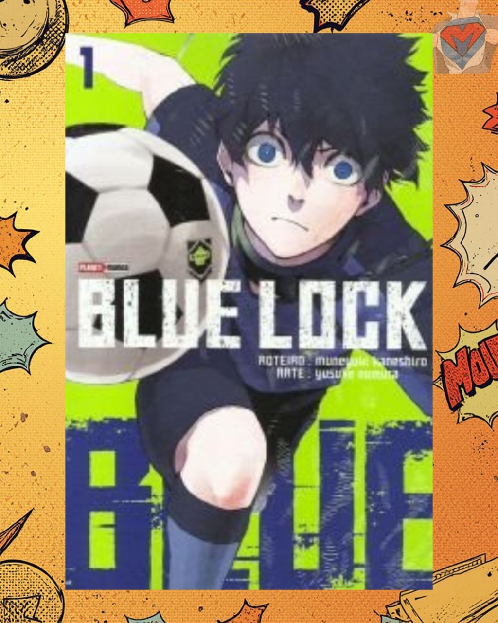 Blue Lock Nº 01 ( Muneyuki Kaneshiro & Yusuke Nomura )