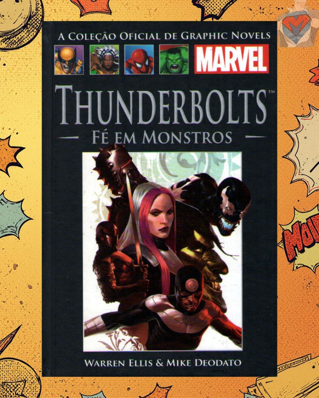 A Coleção Oficial de Graphic Novels Marvel Vol. 57 - Thunderbolts - Fé em Monstros ( Capa Dura )