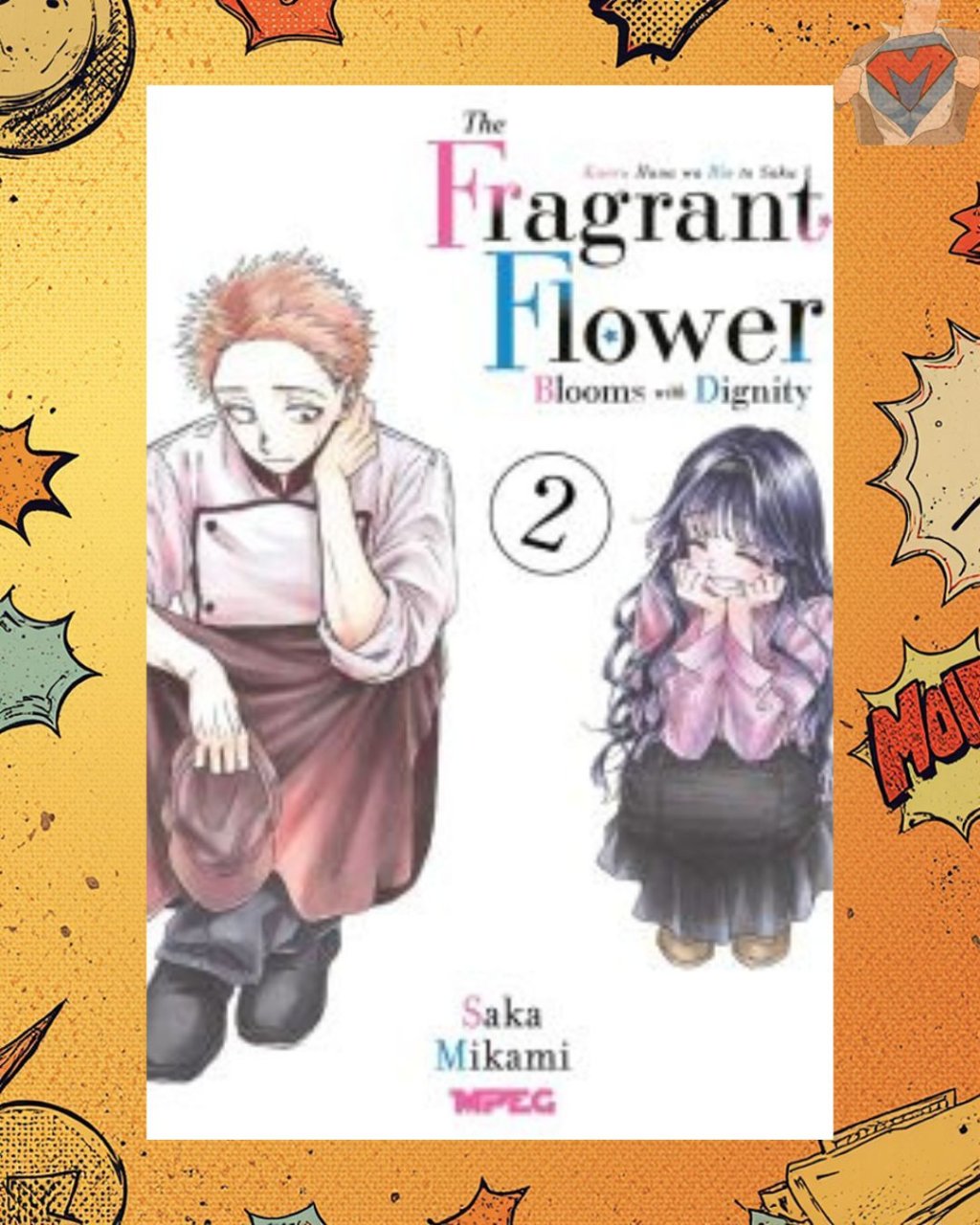 Kaoru Hana: The Fragrant Flower Blooms With Dignity - Vol. 02 ( Saka Mikami )