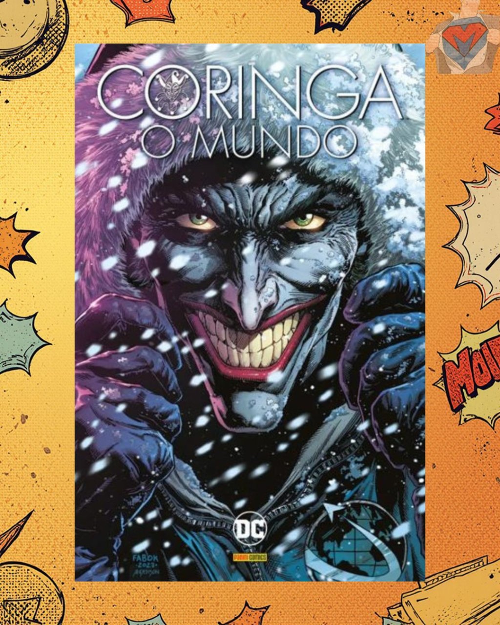 Coringa: O Mundo ( Capa Dura )