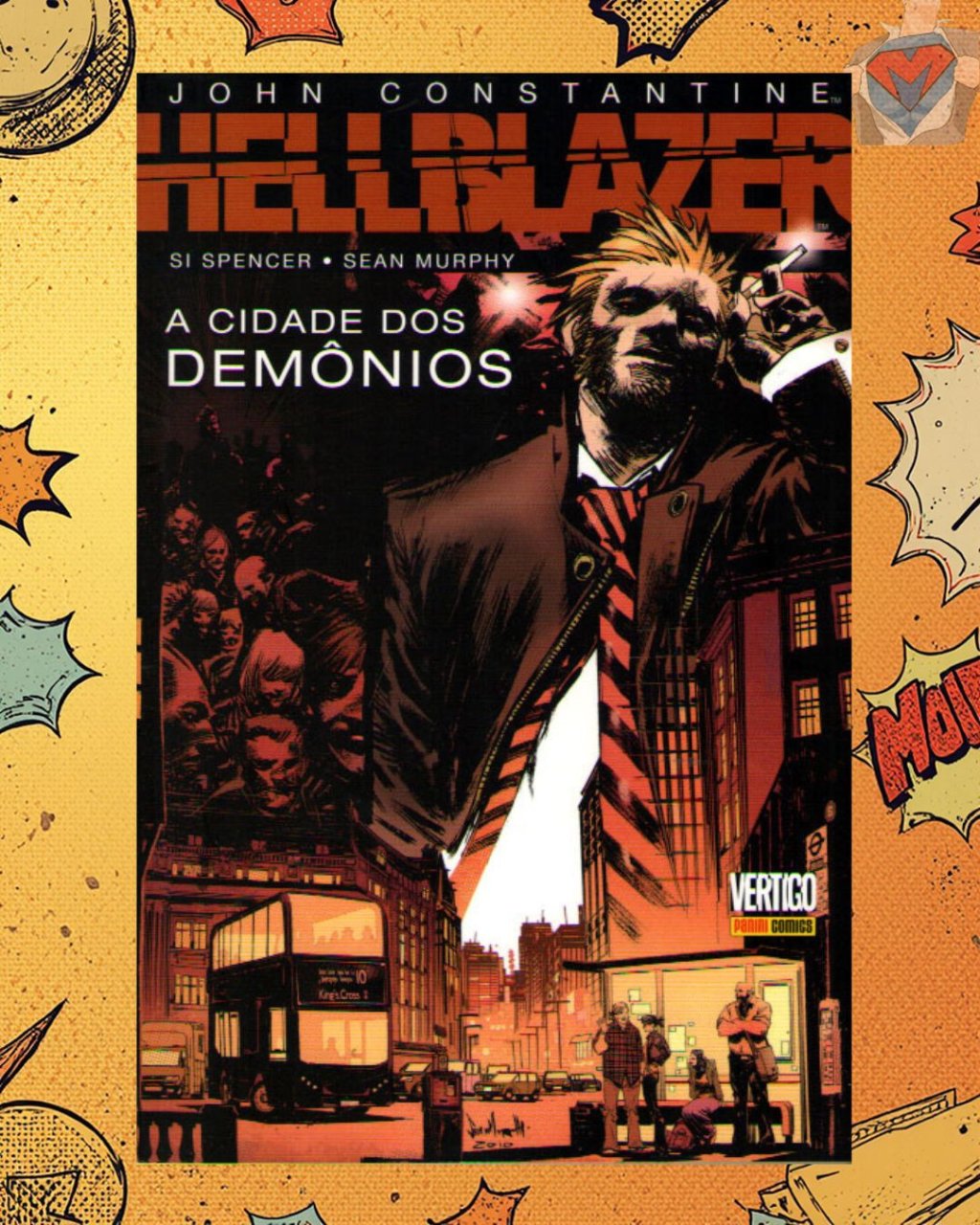 John Constantine, Hellblazer - A Cidade dos Demônios