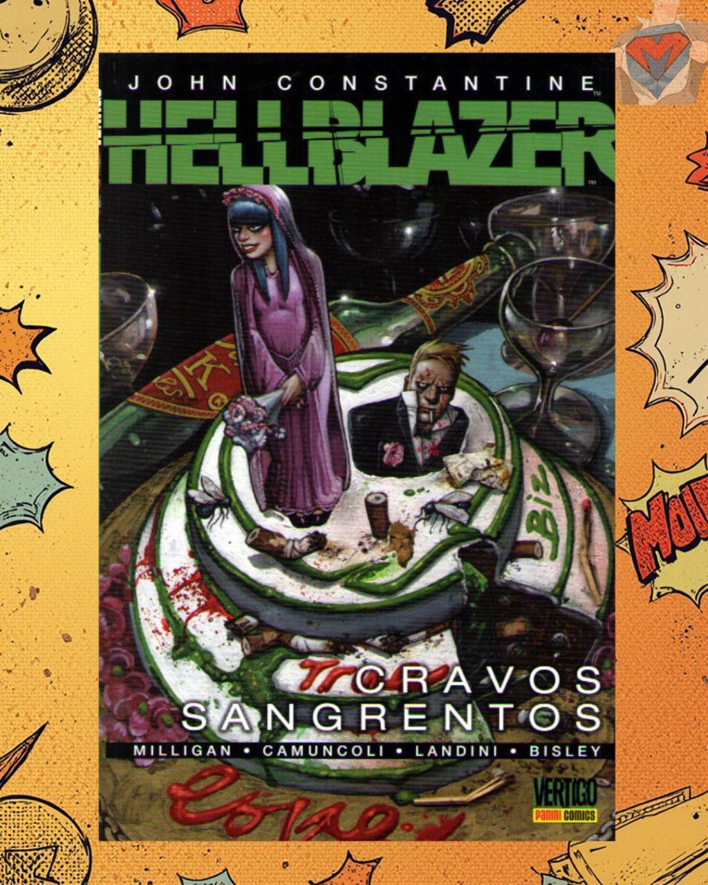 John Constantine, Hellblazer - Cravos Sangrentos