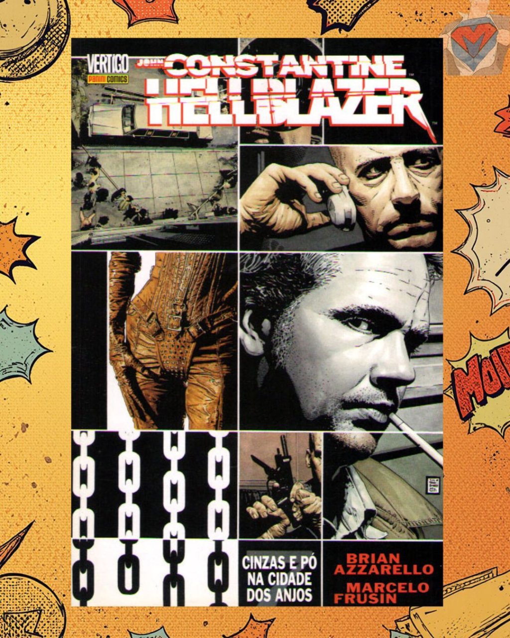 John Constantine, Hellblazer - Cinzas e Pó Na Cidade dos Anjos