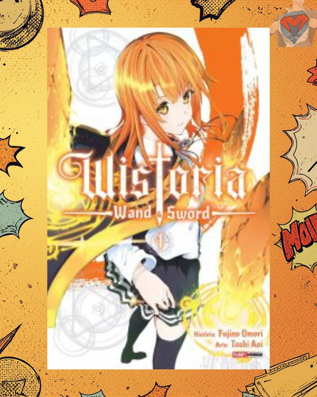 Wistoria: Wand & Sword Volume 04 ( Fujino Omori )