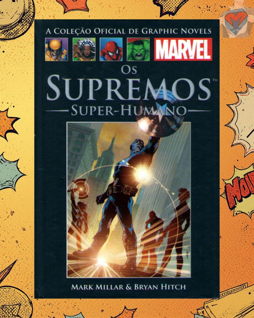 A Coleção Oficial de Graphic Novels Marvel Vol. 28 - Os Supremos : Super-Humano ( Capa Dura )