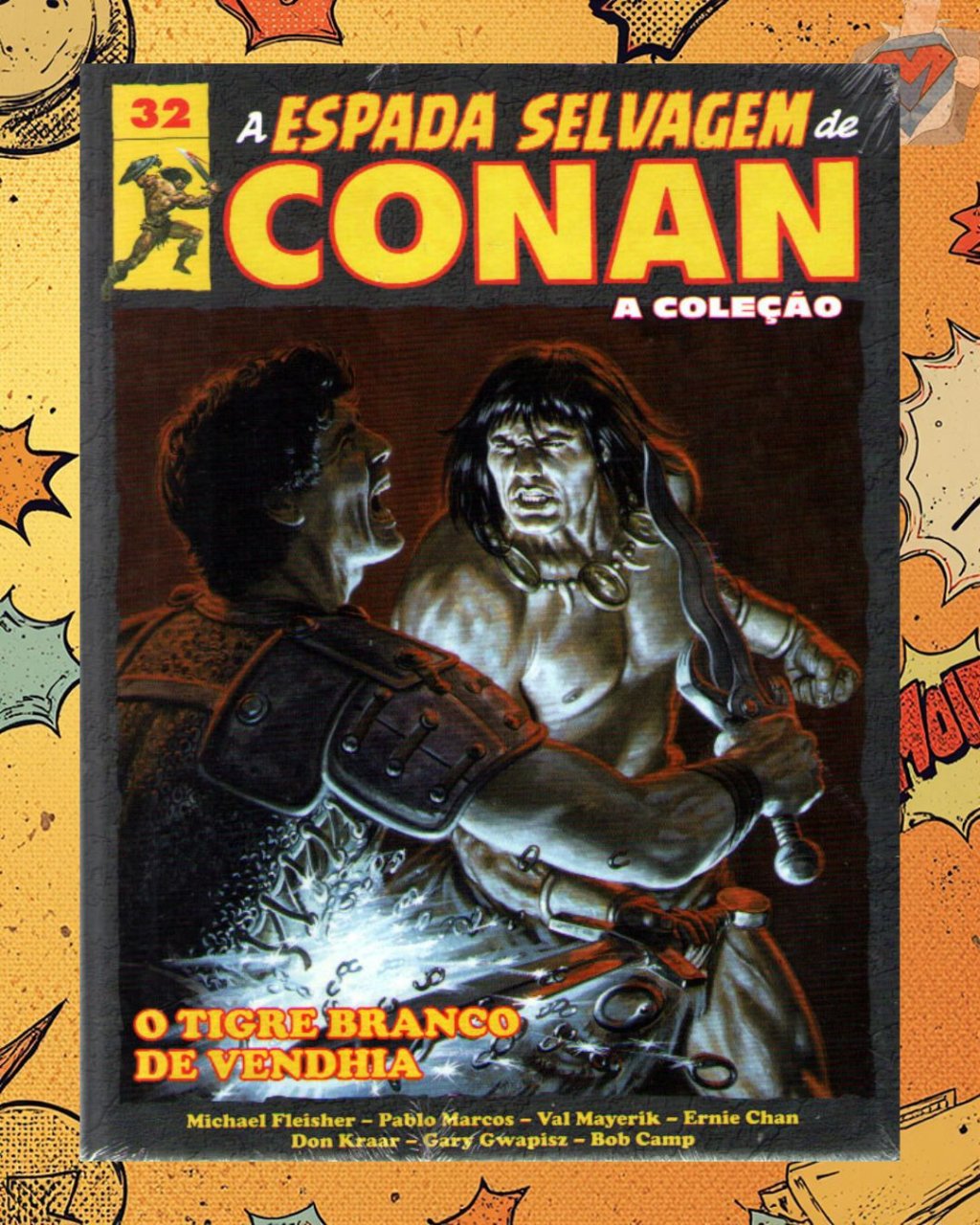 A Espada Selvagem de Conan - A Coleção Vol. 32 ( Capa Dura )