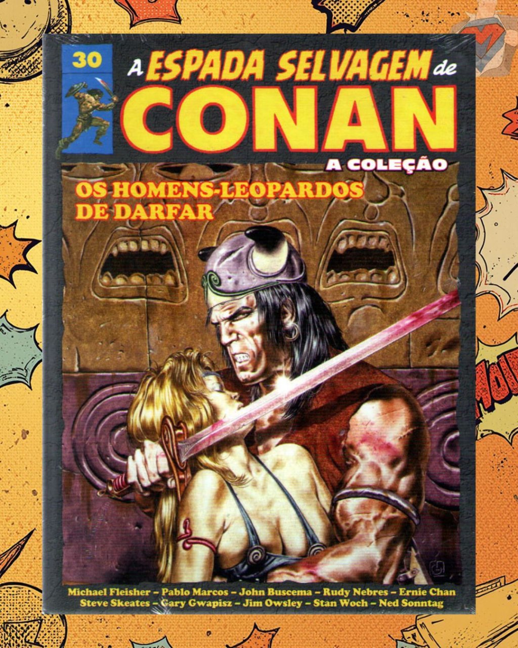 A Espada Selvagem de Conan - A Coleção Vol. 30 ( Capa Dura )