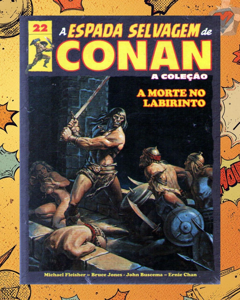A Espada Selvagem de Conan - A Coleção Vol. 22 ( Capa Dura )
