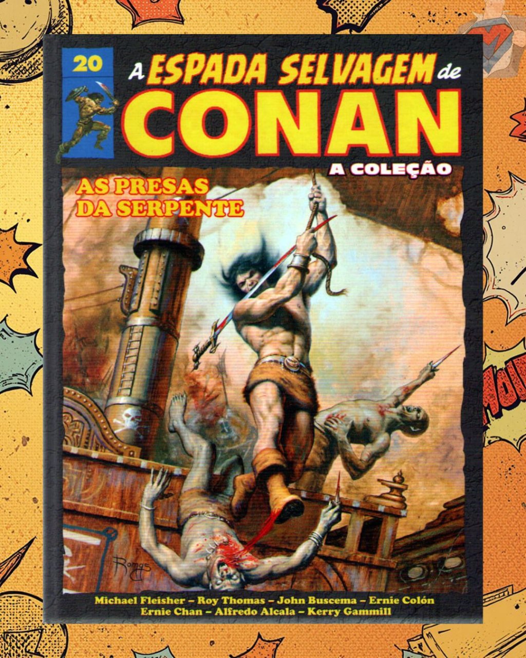 A Espada Selvagem de Conan - A Coleção Vol. 20 ( Capa Dura )