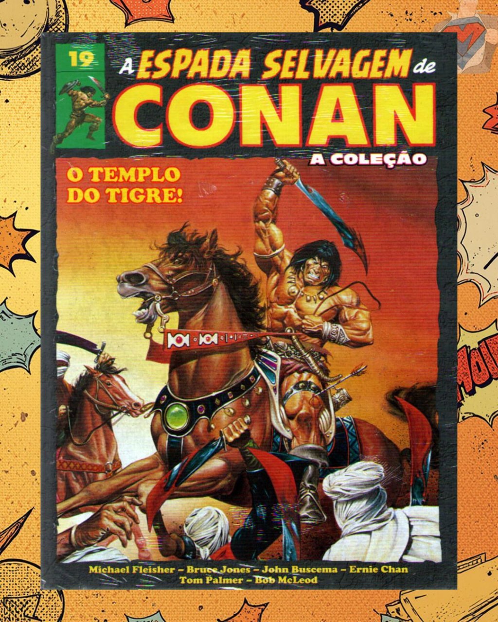 A Espada Selvagem de Conan - A Coleção Vol. 19 ( Capa Dura )