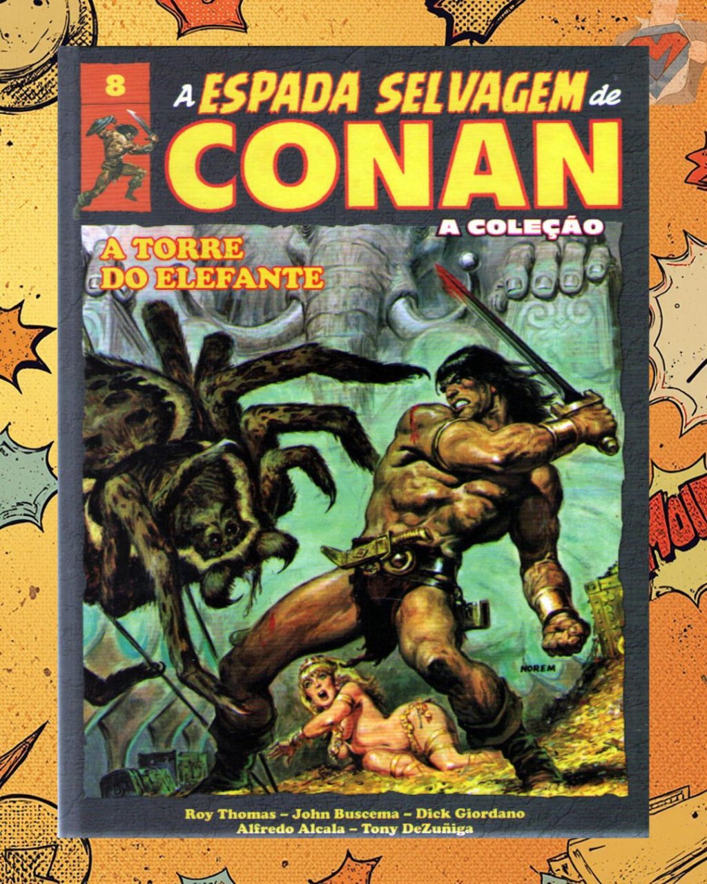 A Espada Selvagem de Conan - A Coleção Vol. 08 ( Capa Dura )