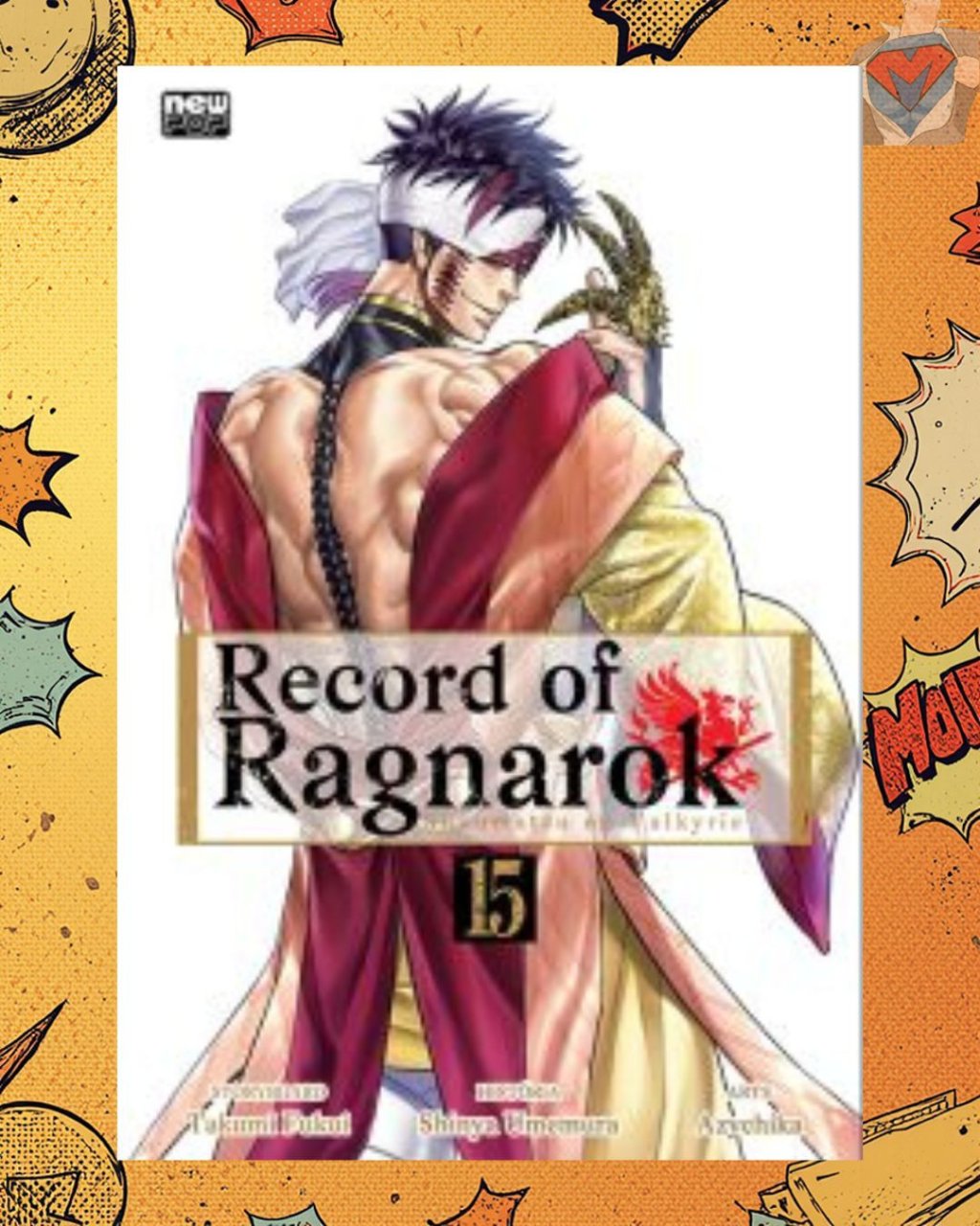 Record of Ragnarok Vol. 15 ( Azychika, Shinya Umemura & Takumi Fukui )