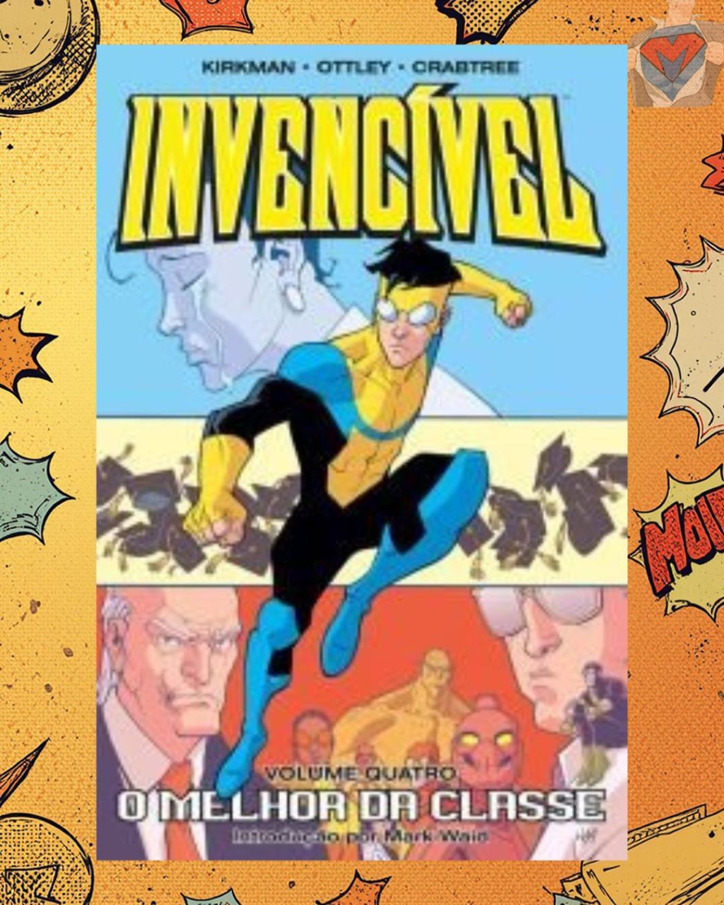 Invencível Volume 04 - O Melhor da Classe