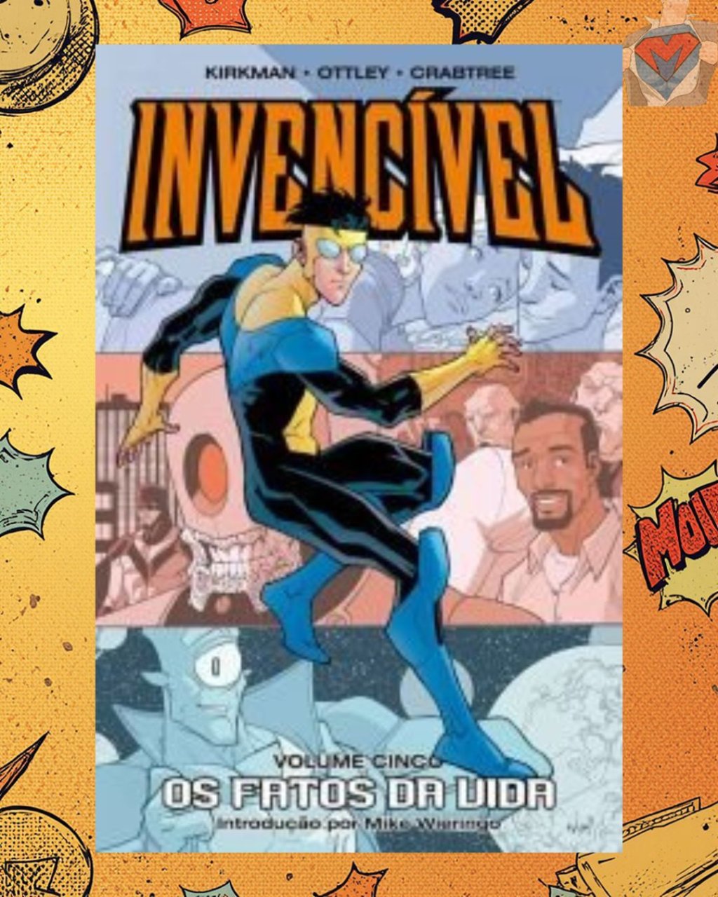 Invencível Volume 05 - Os Fatos da Vida