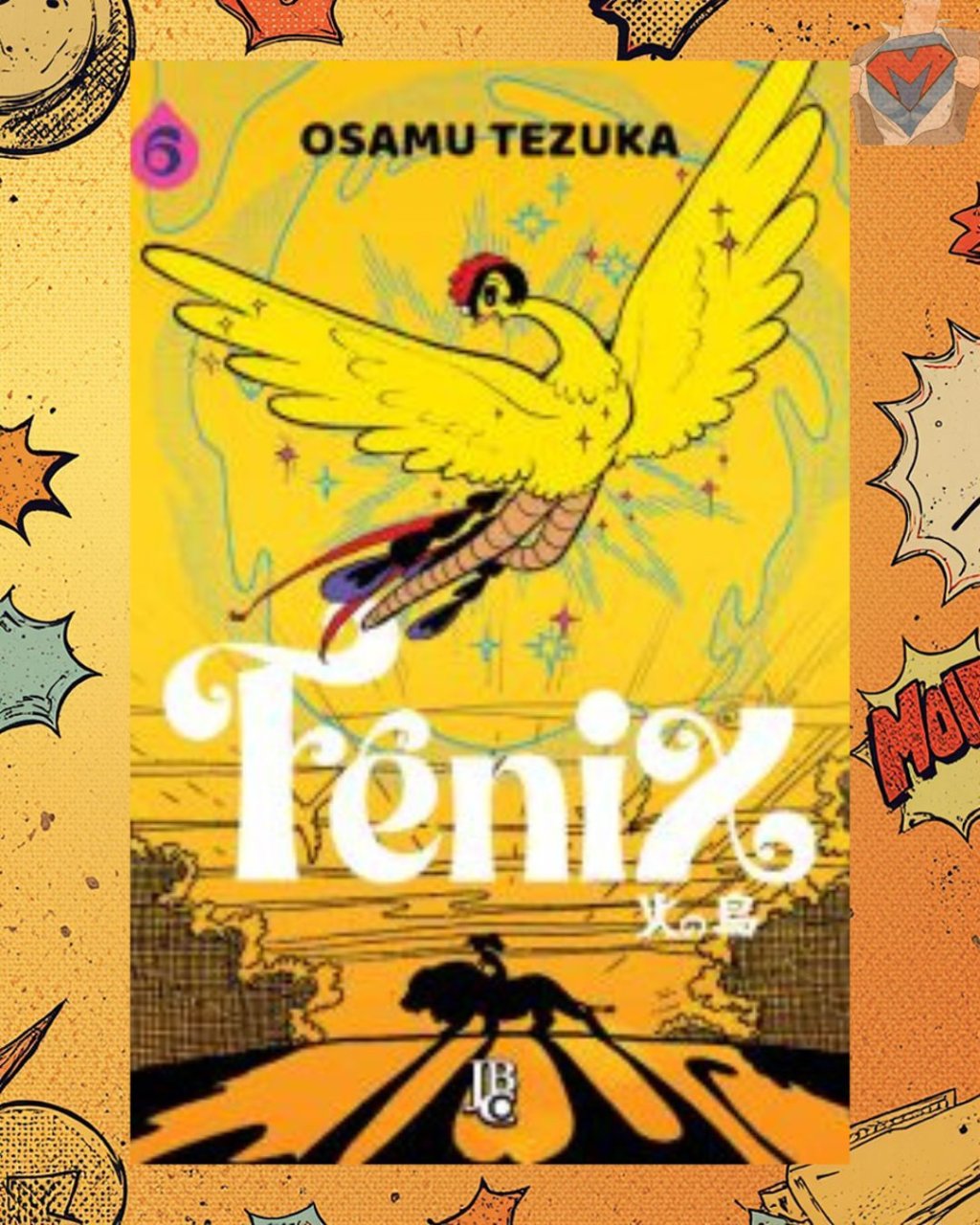 Fênix Volume 06 de 06 ( Osamu Tezuka )