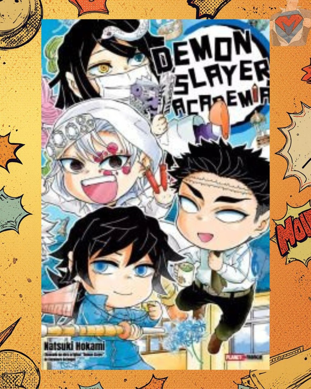 Demon Slayer Academia Nº 06 ( Natsuki Hokami ) - Edição Final