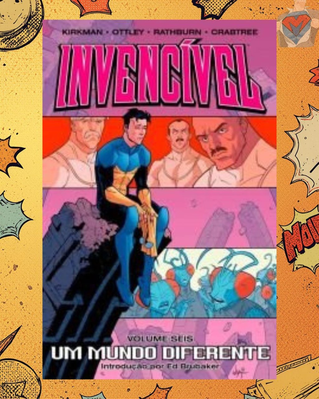 Invencível Volume 06 - Um Mundo Diferente
