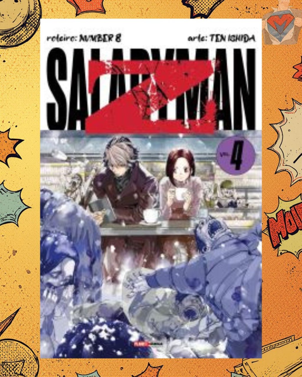 Salaryman Z Nº 04 ( Number 8 & Ten Ishida )