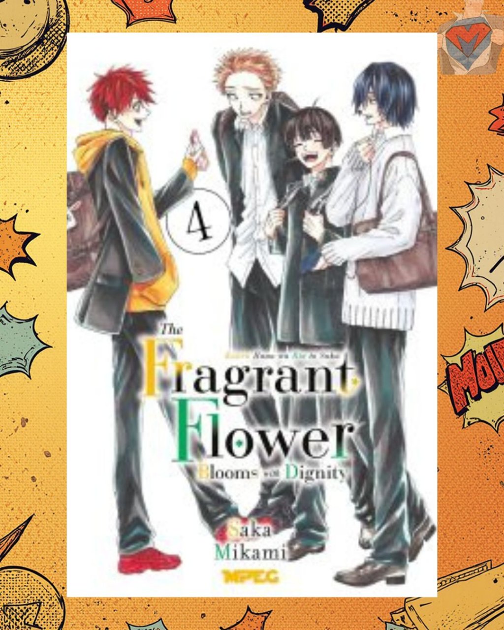 Kaoru Hana: The Fragrant Flower Blooms With Dignity - Vol. 04 ( Saka Mikami )