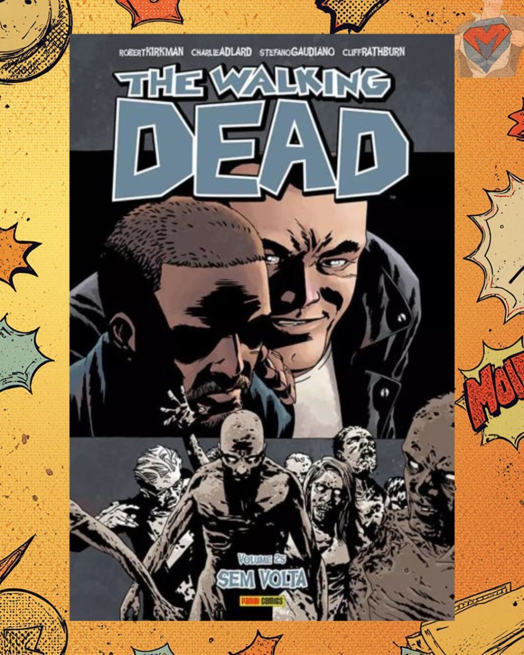 The Walking Dead Vol. 25 - Sem Volta