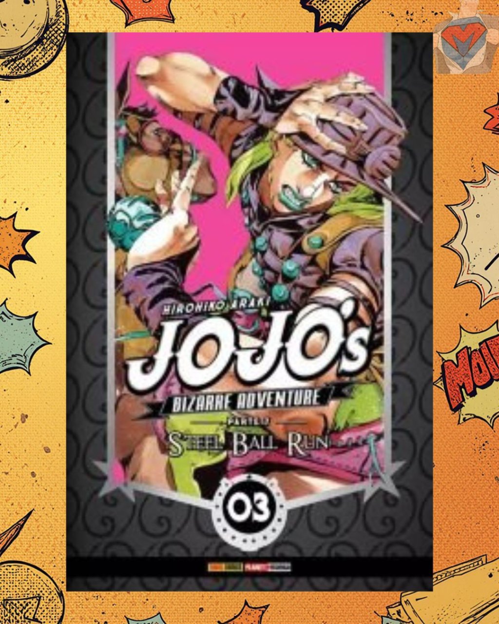 Jojo's Bizarre Adventure Parte 7: Steel Ball Run Vol. 03 ( Hirohiko Araki )