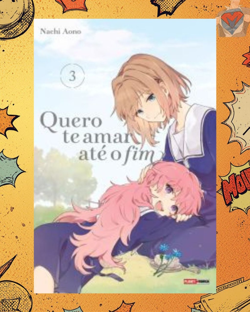 Quero Te Amar Até o Fim Nº 03 ( Nachi Aono )