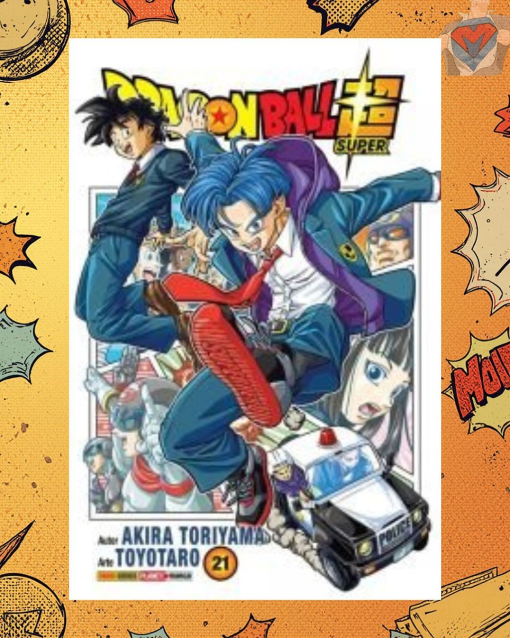 Dragon Ball Super Nº 21 ( Akira Toriyama & Toyotaro )