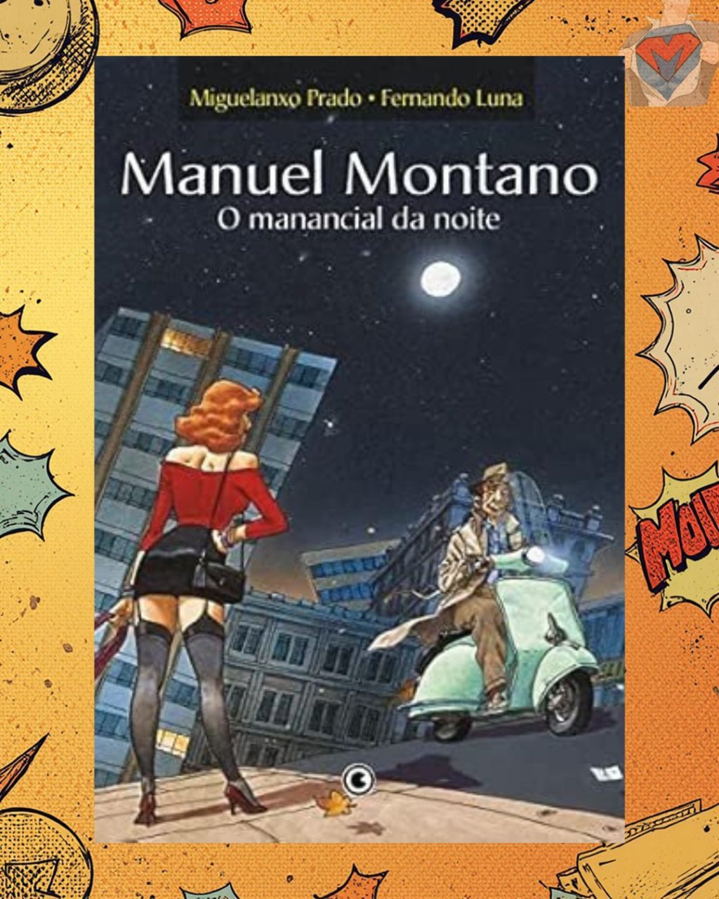 Manuel Montano: O Manancial da Noite ( Capa Dura )