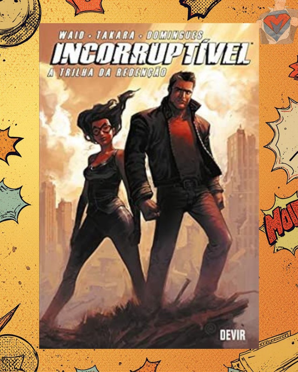 Incorruptível Vol. 02: A Trilha Da Redenção