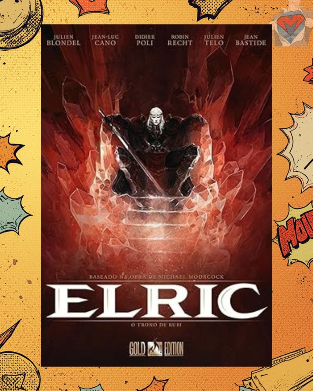 Elric Vol. 01: O Trono de Rubi ( Capa Dura )