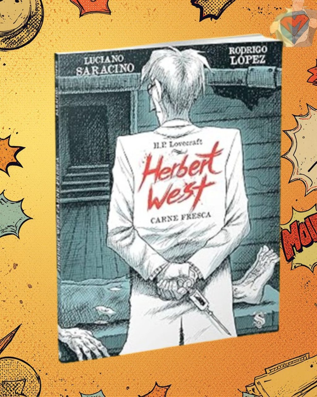 Herbert West - Carne Fresca