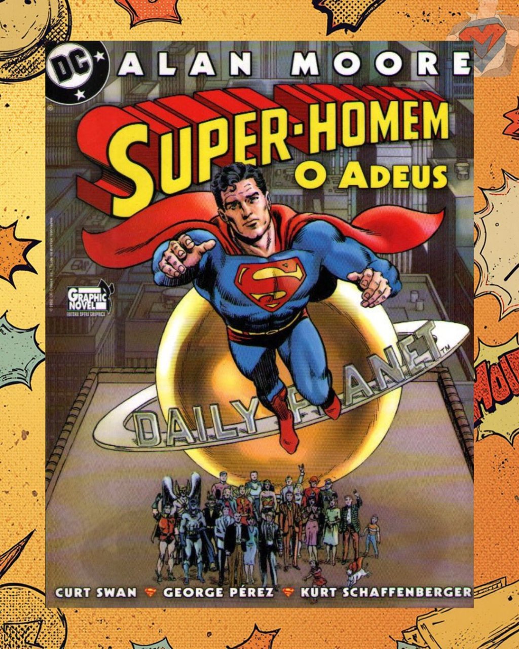 Super Homem: O Adeus ( Alan Moore )