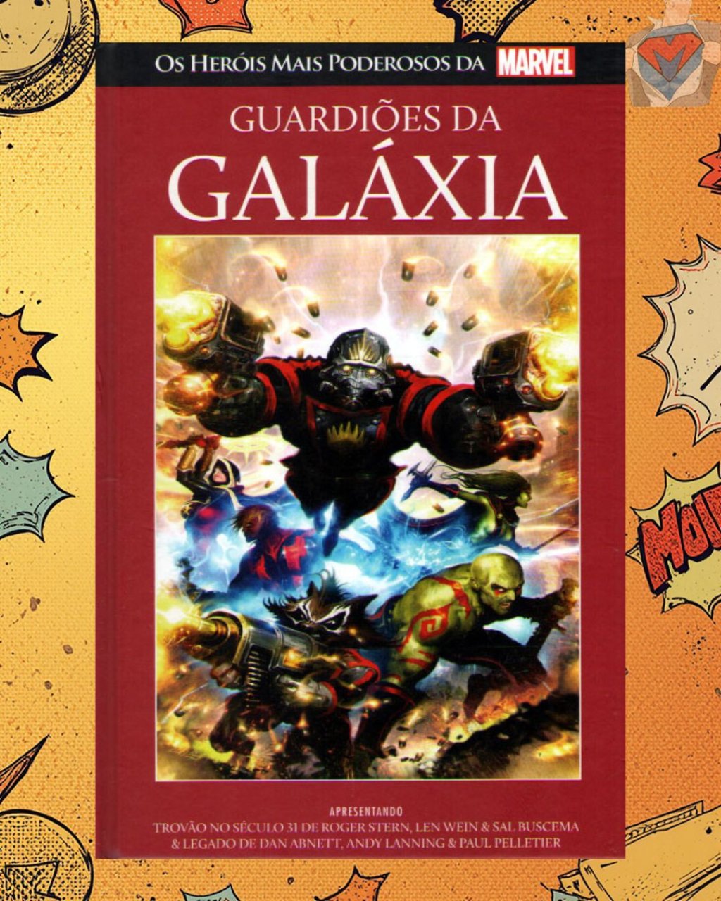 Os Heróis Mais Poderosos da Marvel Vol. 18 - Guardiões da Galáxia ( Capa Dura )