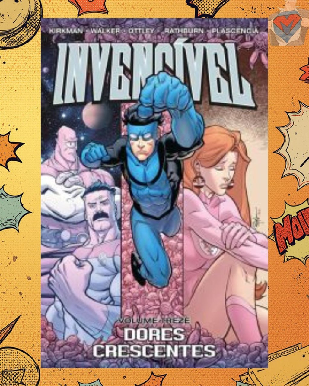 Invencível Volume 13 - Dores Crescentes