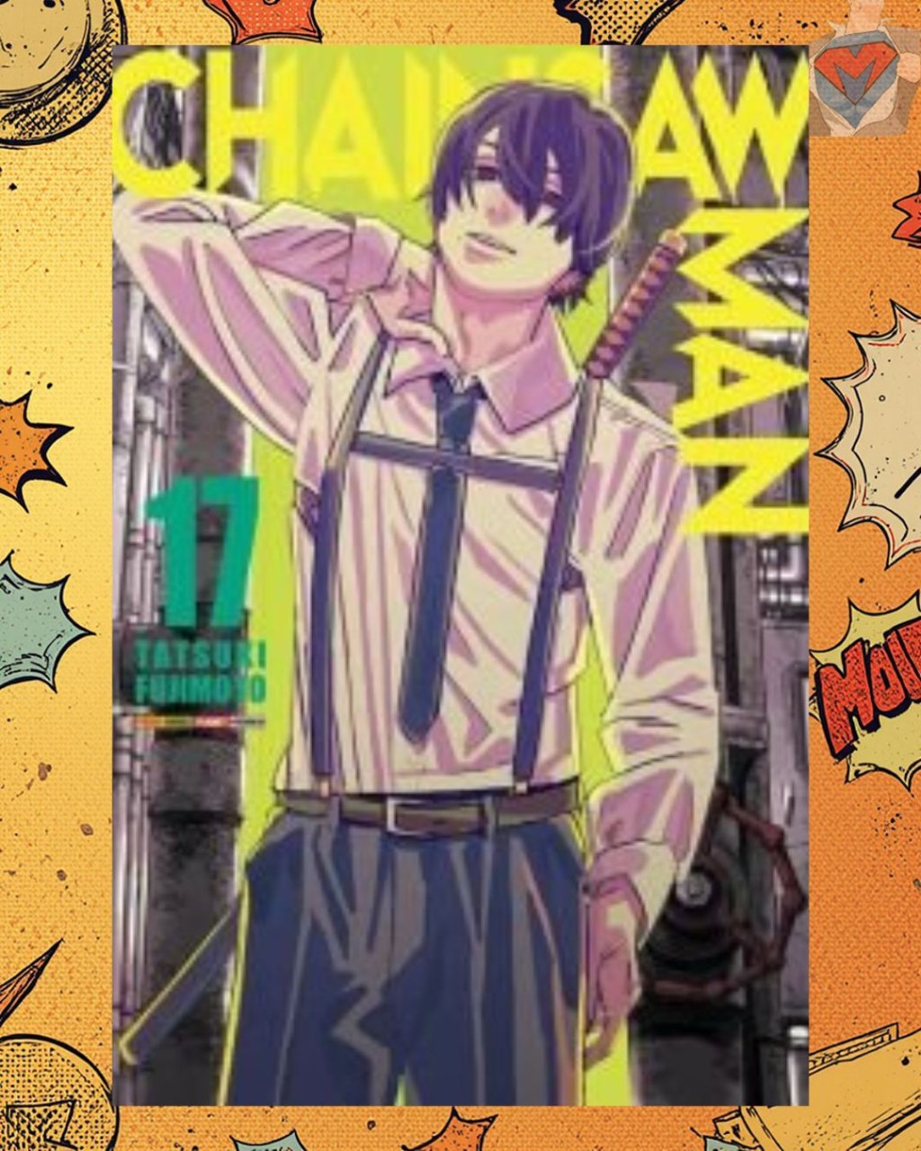 Chainsaw Man Nº 17 ( Tatsuki Fujimoto )