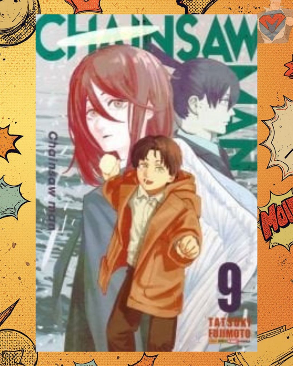 Chainsaw Man Nº 09 ( Tatsuki Fujimoto )