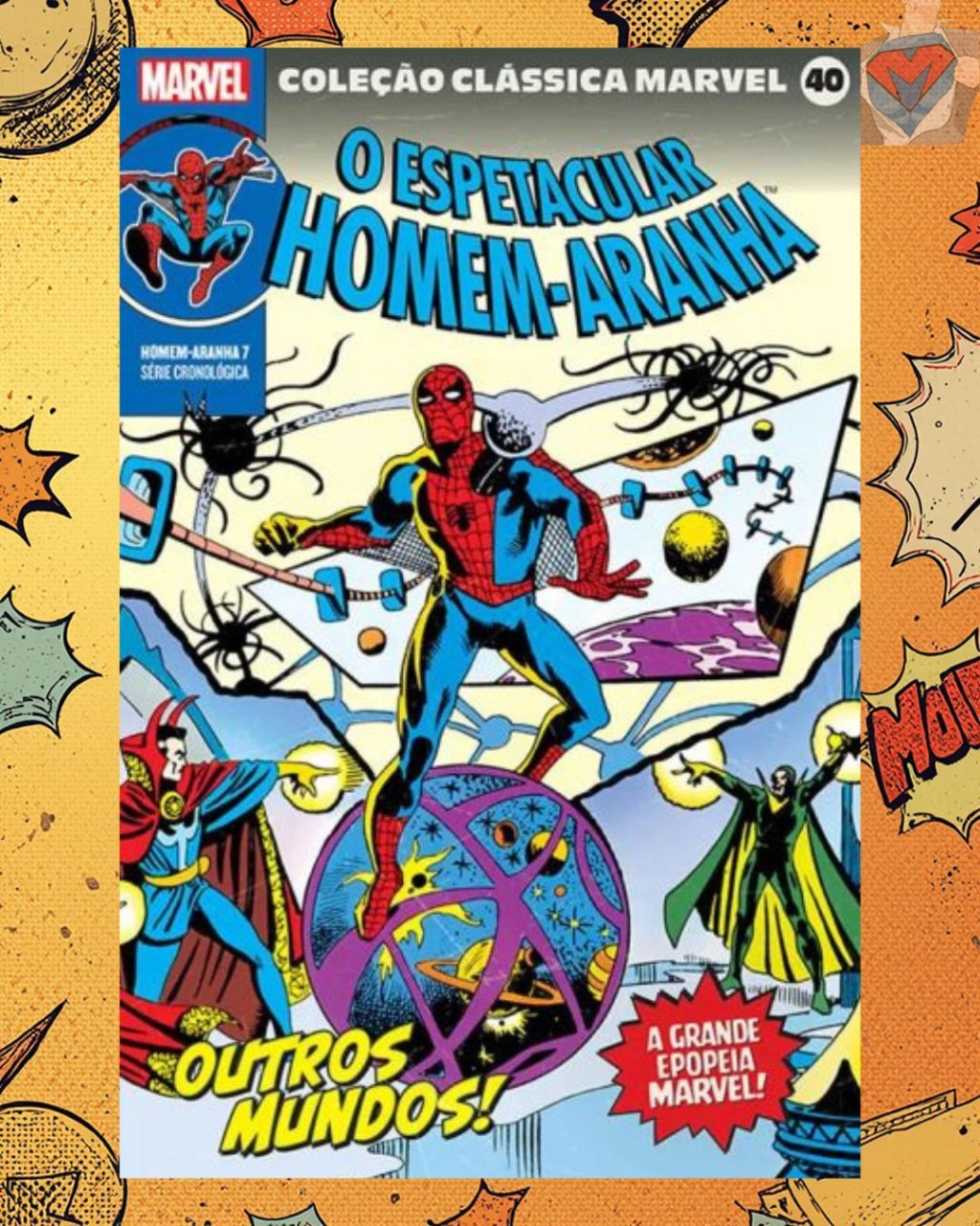 Coleção Clássica Marvel Vol. 40 - Homem Aranha Nº 07