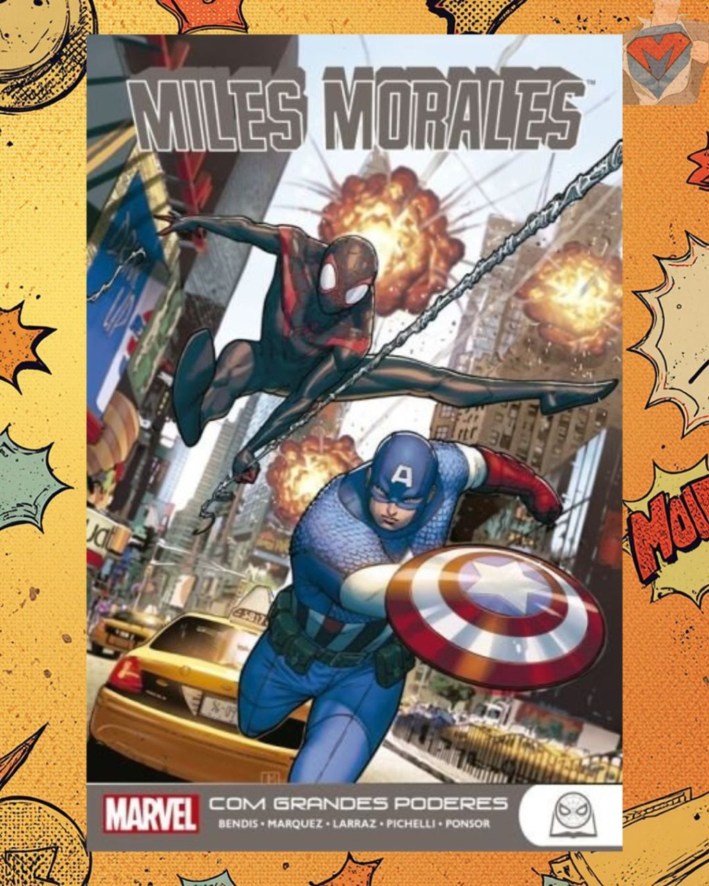 Miles Morales Vol. 02: Com Grandes Poderes ( Marvel Teens )