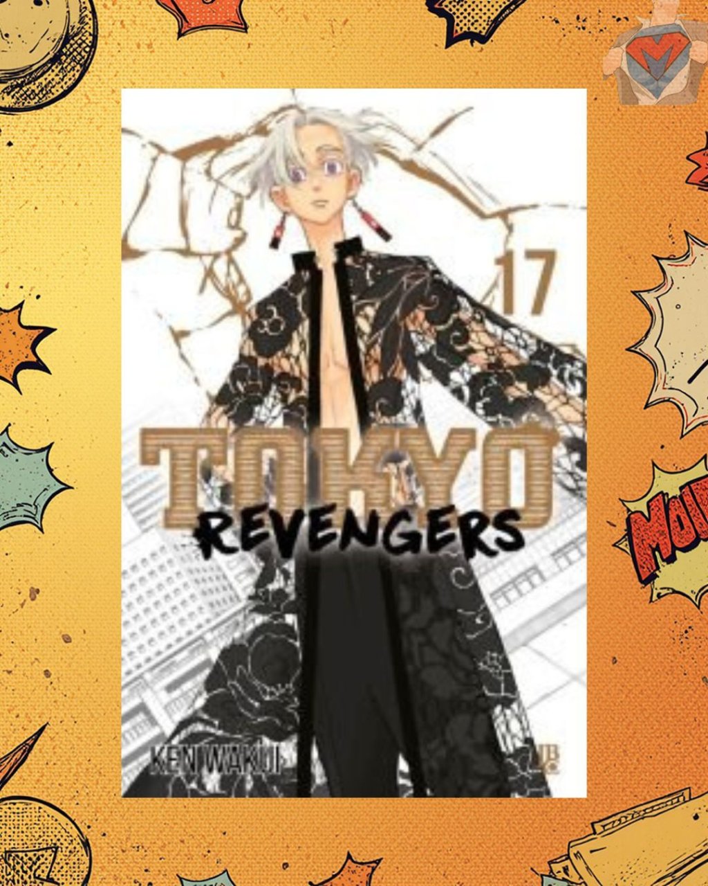 Tokyo Revengers Nº 17 ( Ken Wakui )