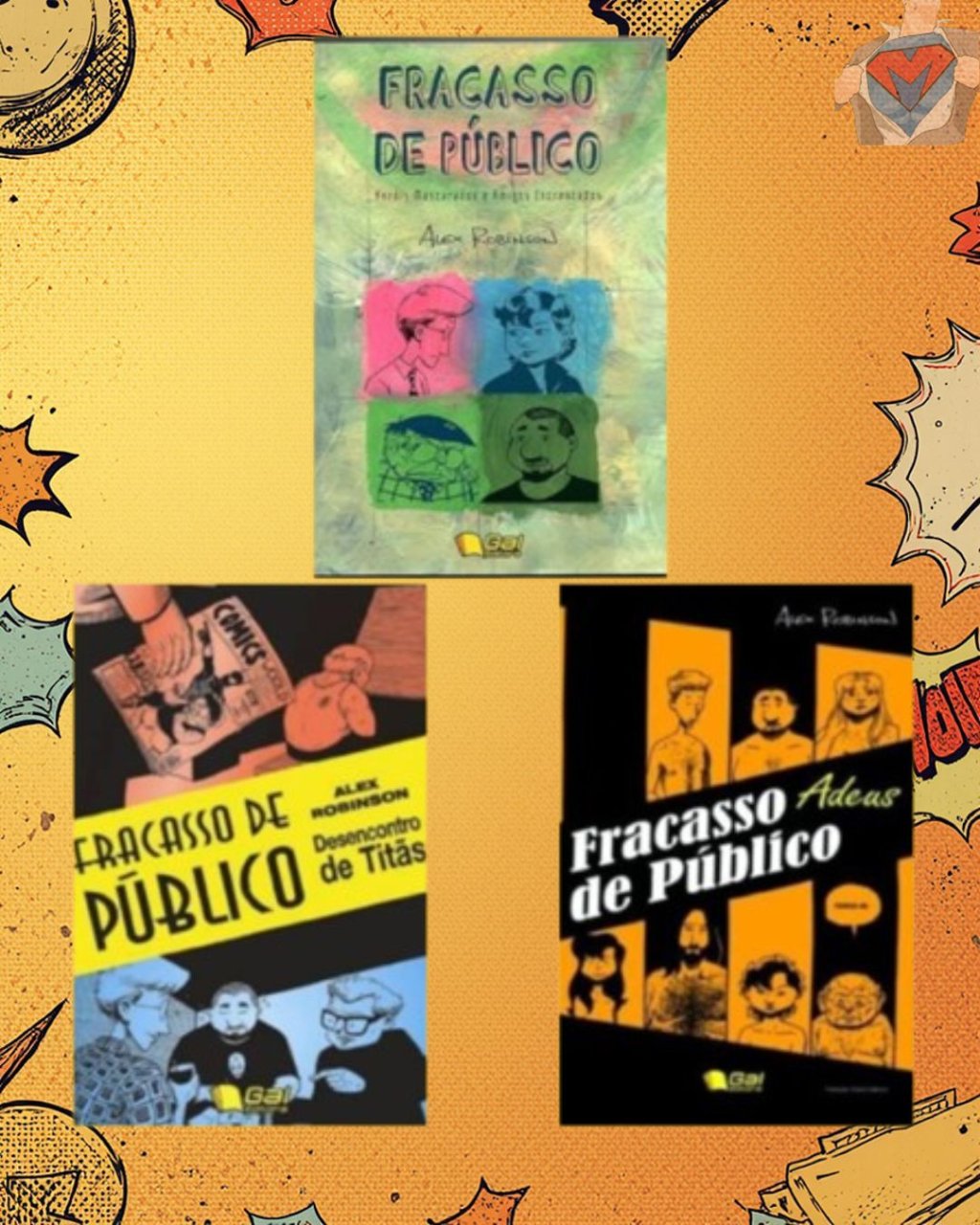 Fracasso de Público Vol. 01 ao Vol. 03 ( Completa )