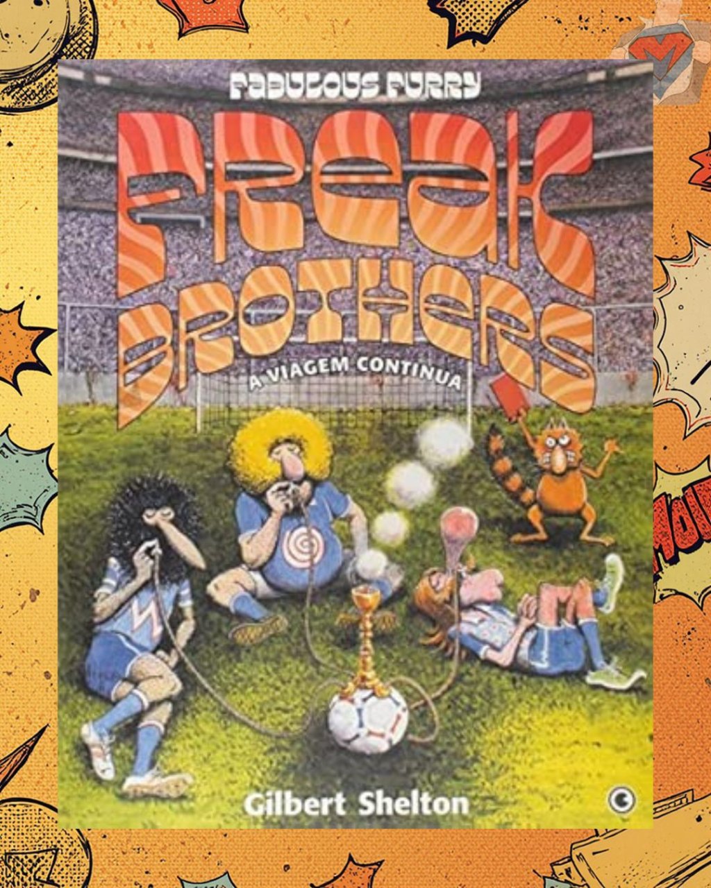 Fabulous Furry Freak Brothers - A Viagem Continua
