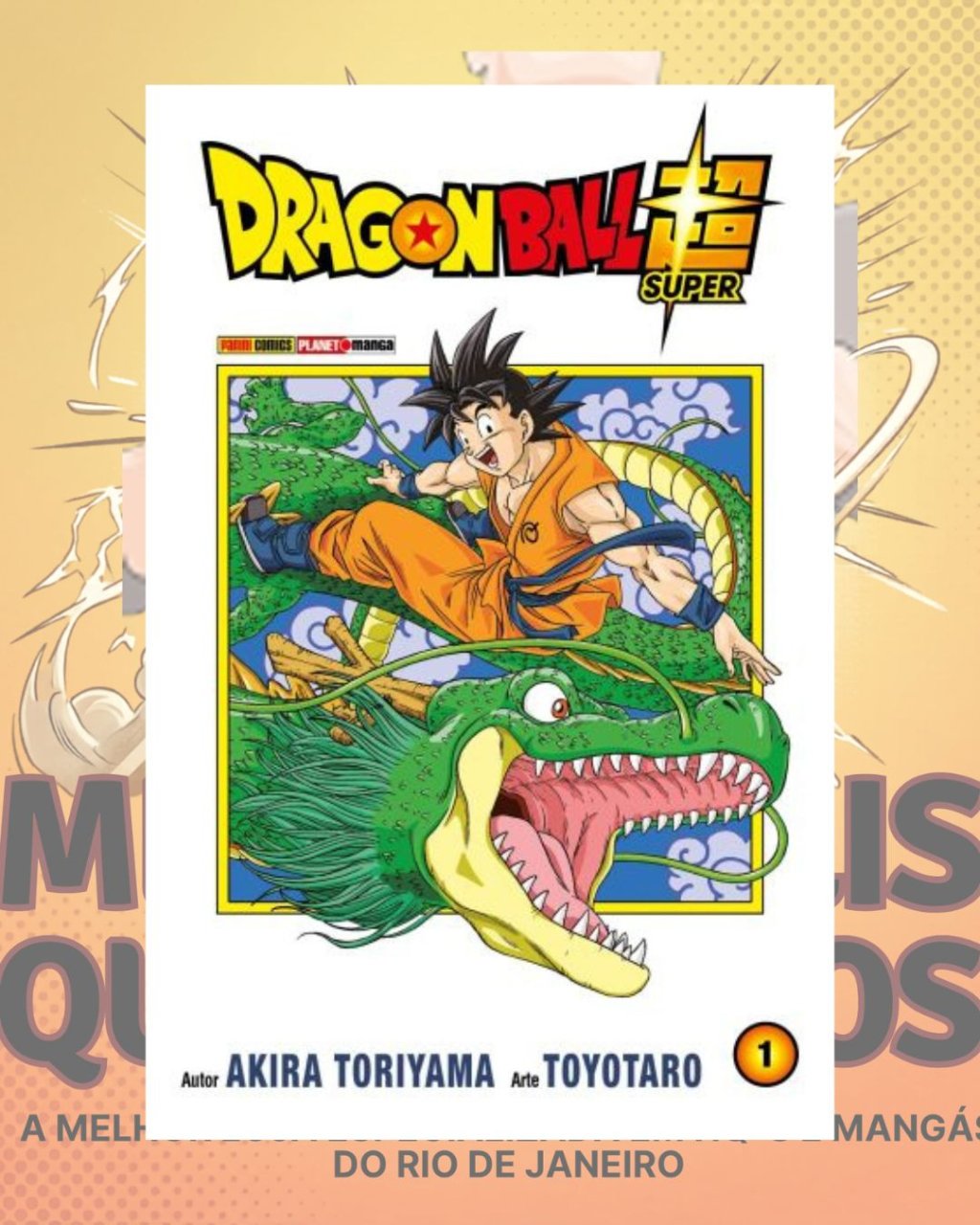 Dragon Ball Super Nº 01 ( Akira Toriyama & Toyotaro )