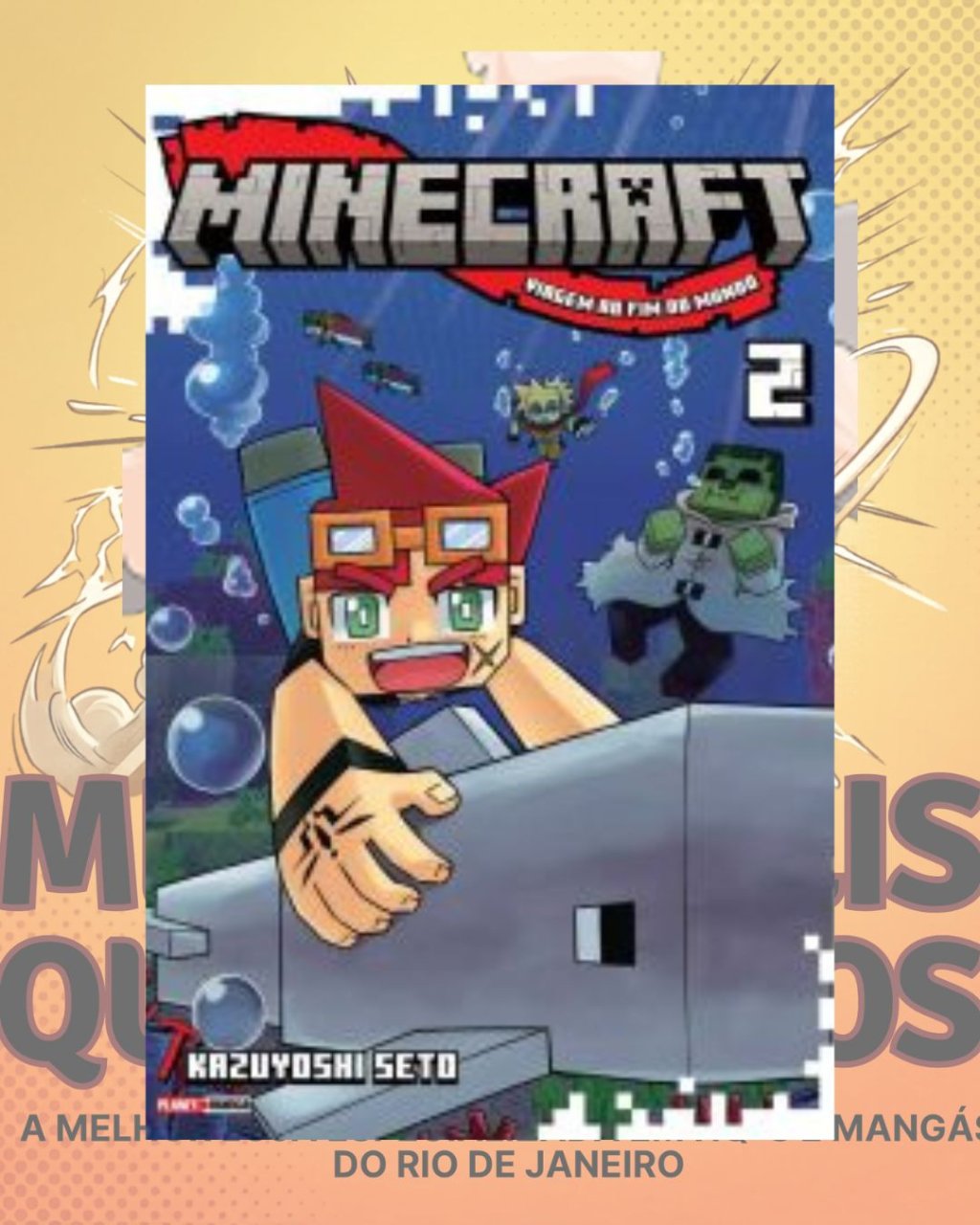 Minecraft - Viagem ao Fim do Mundo Nº 02 ( Kazuyoshi Seto )