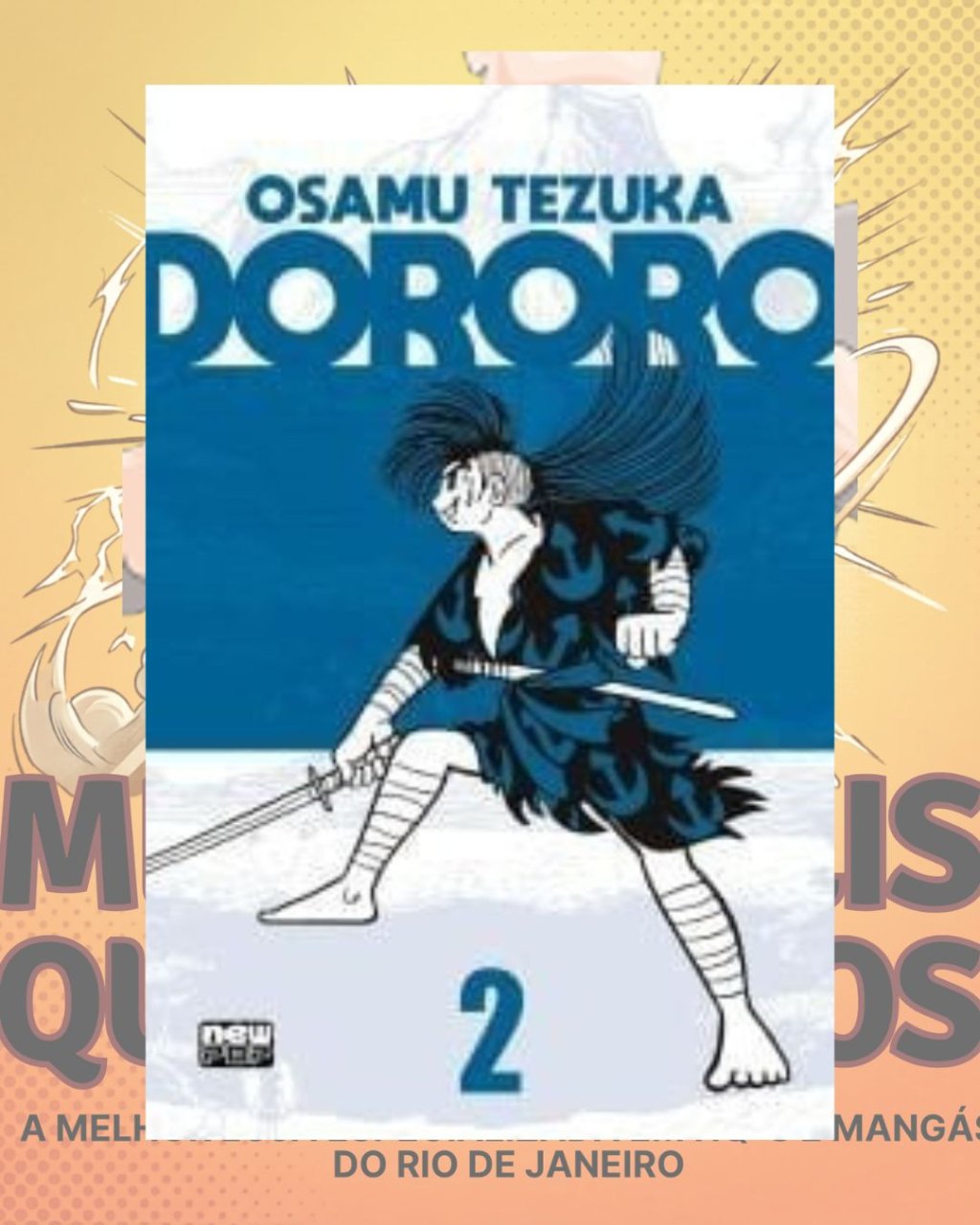 Dororo Volume 02 de 02 ( Osamu Tezuka )