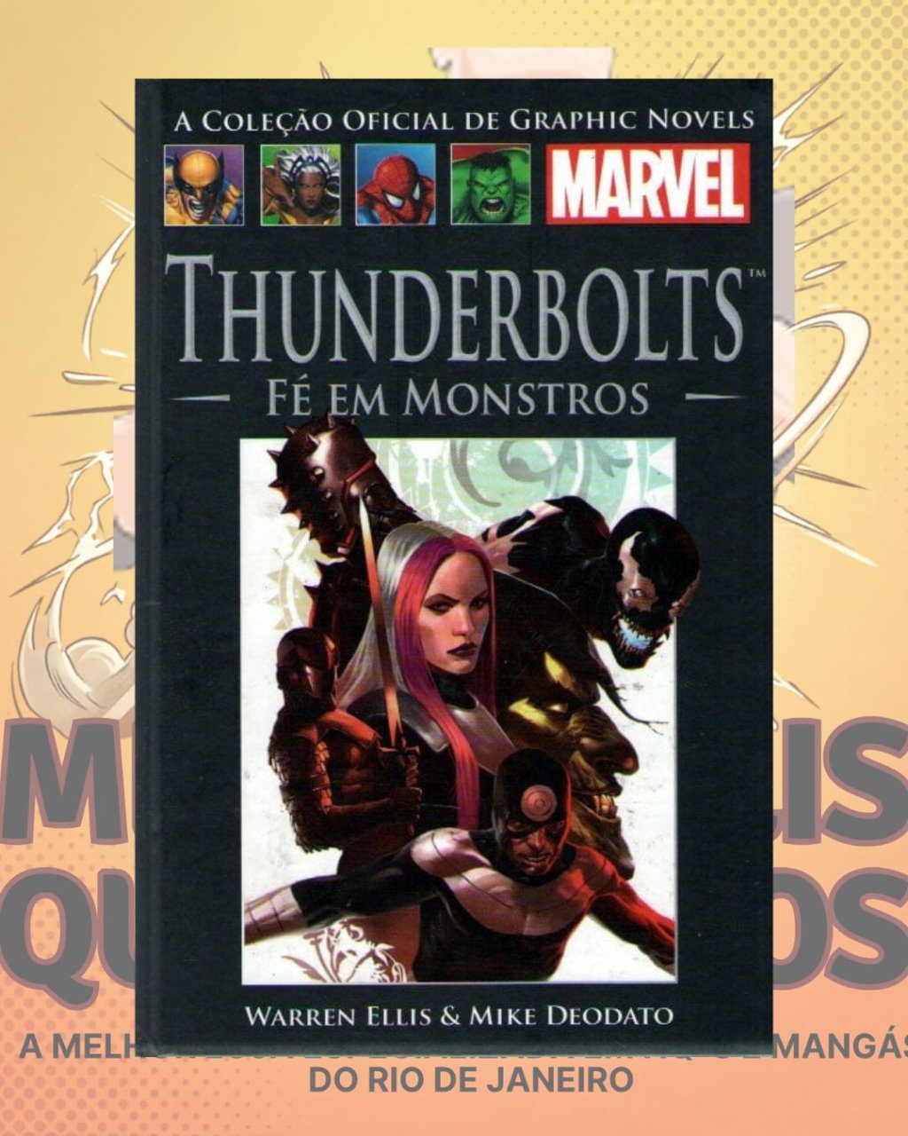 A Coleção Oficial de Graphic Novels Marvel Vol. 57 - Thunderbolts : Fé e Monstros ( Capa Dura )