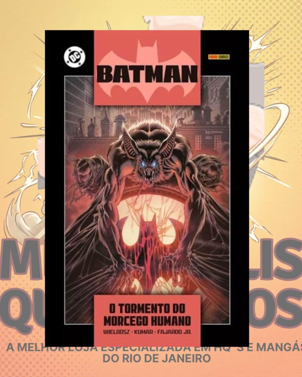 Batman: O Tormento do Morcego Humano ( Capa Dura )