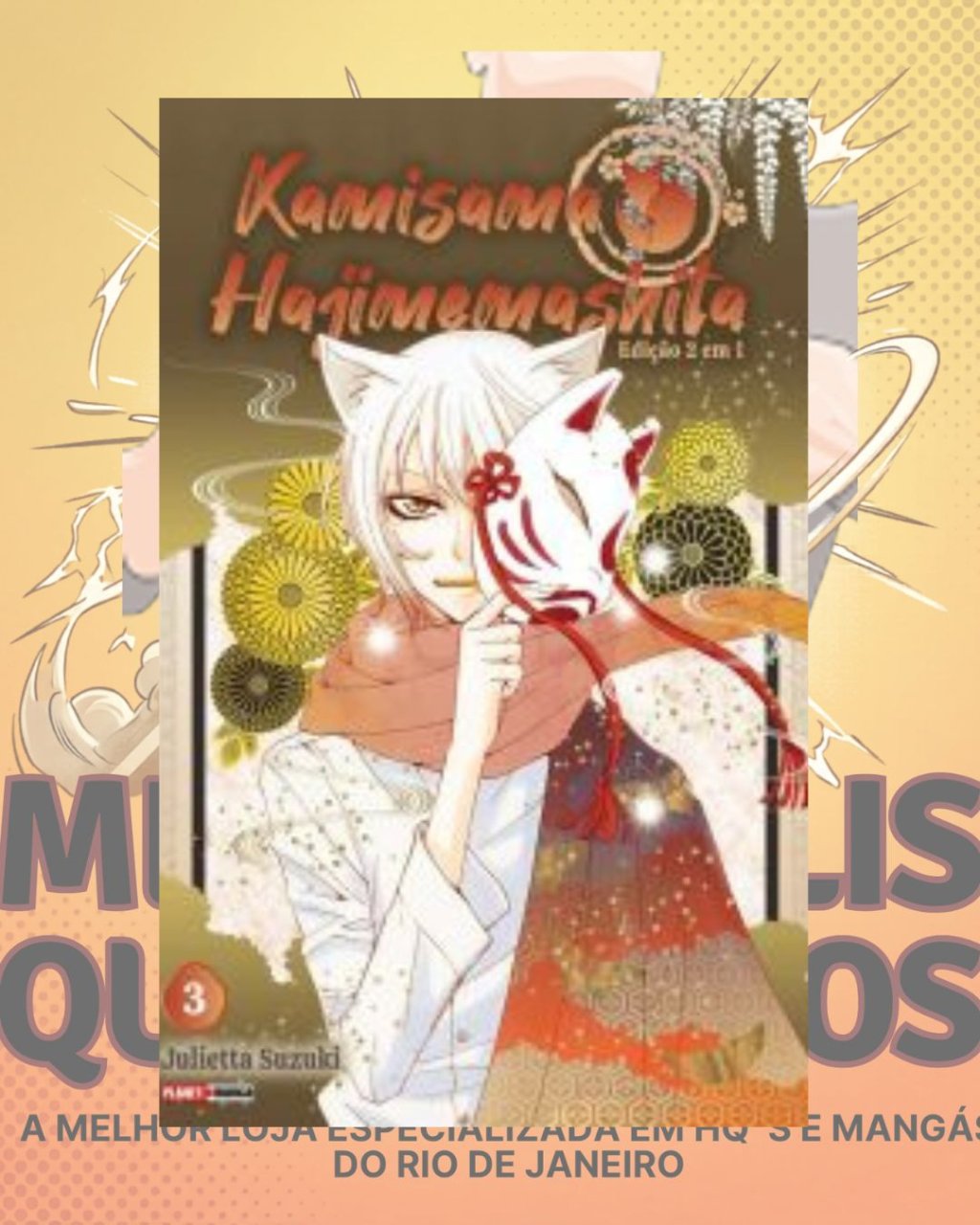 Kamisama Hajimemashita Volume 03 ( Julietta Suzuki )