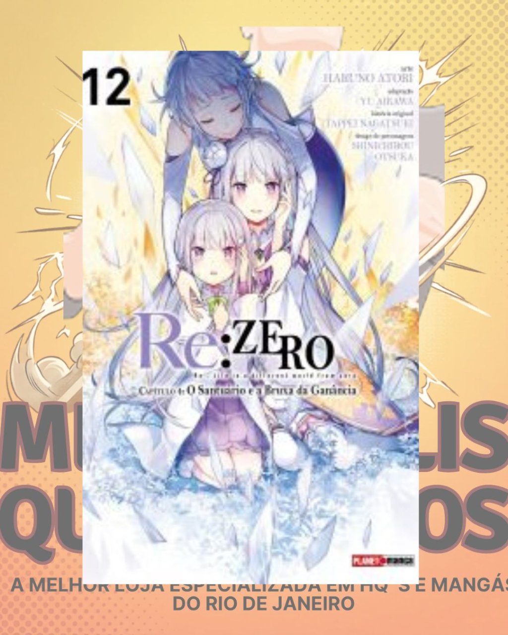 Re: Zero Capítulo 4: O Santuário e a Bruxa da Ganância Nº 12 ( Yu Aikawa & Haruno Atori )