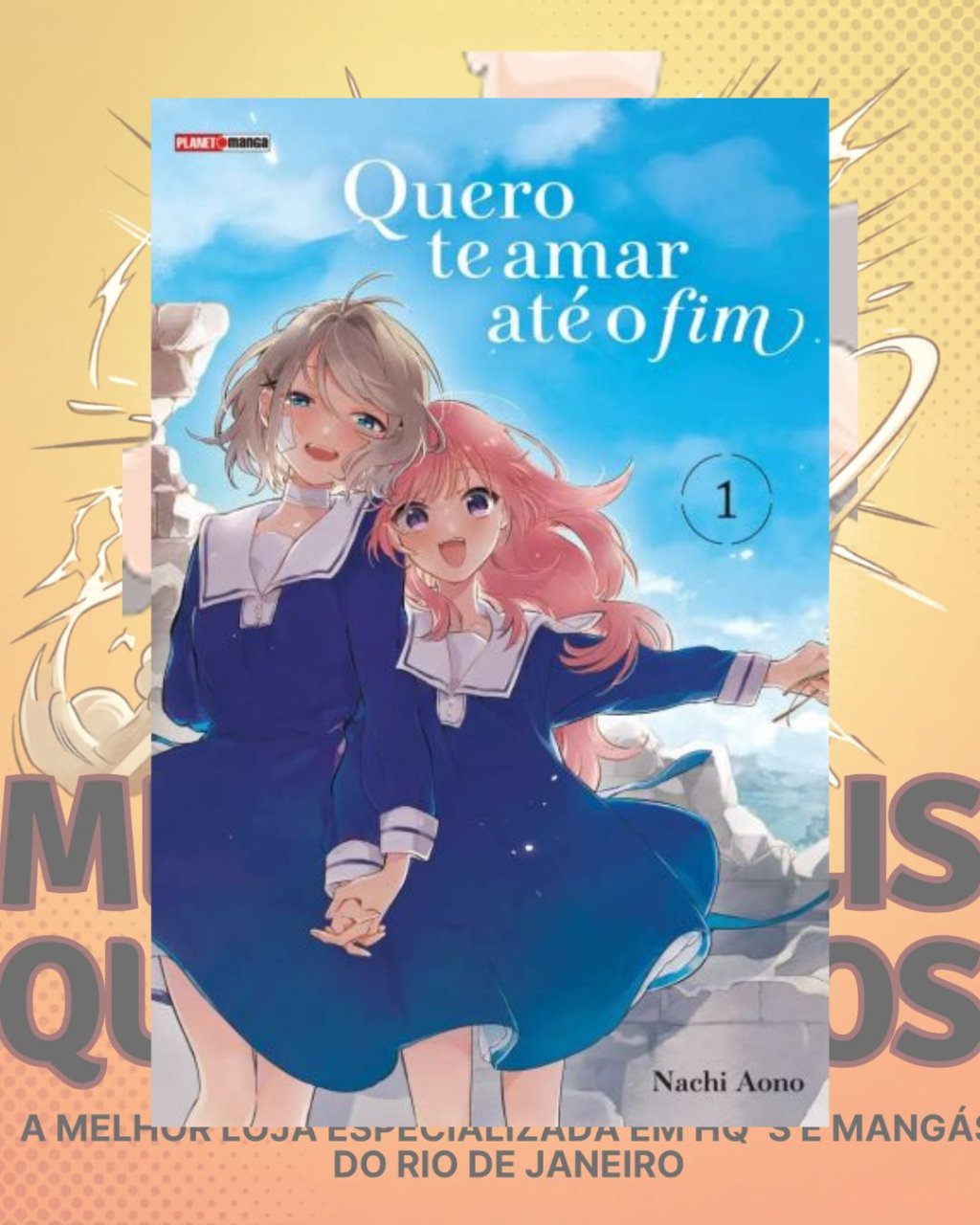 Quero Te Amar Até o Fim Nº 01 ( Nachi Aono )